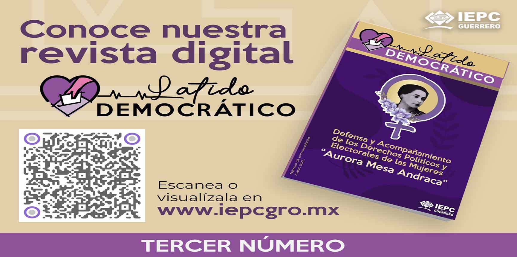Conoce nuestra revista digital, Latido Democrático, Tercer número